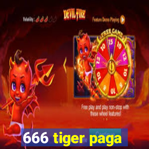 666 tiger paga